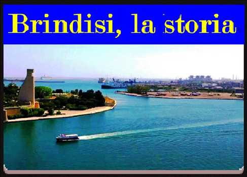 Brindisi, la storia (Brindisi, la historia) – [Giacomo Carito]
