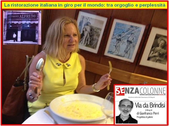 La ristorazione italiana in giro per il mondo: tra orgoglio e perplessità (Blog del 27 settembre 2015)