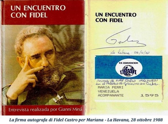 Il racconto di un brindisino ‘alla corte’ di Fidel Castro… che sta compiendo 90 anni (Blog del 13 agosto 2016)