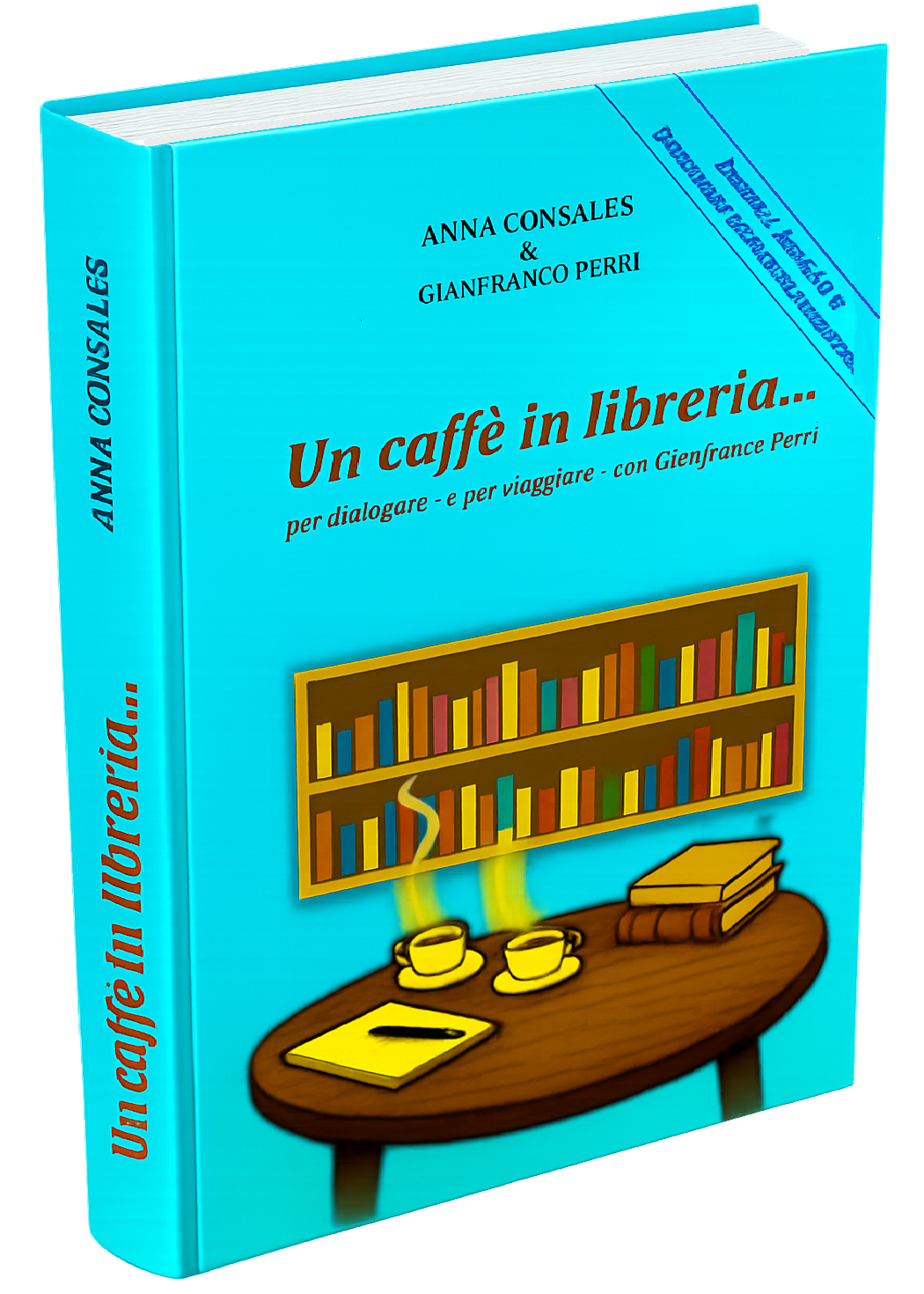 UN CAFFÈ IN LIBRERIA – Anna Consales & Gianfranco Perri