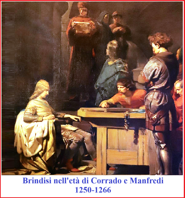 Brindisi nell’età di Corrado e Manfredi 1250-1266 – [Giacomo Carito]