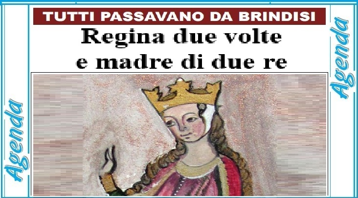 Eleonora di Aquitania a Brindisi: regina due volte e madre di due re